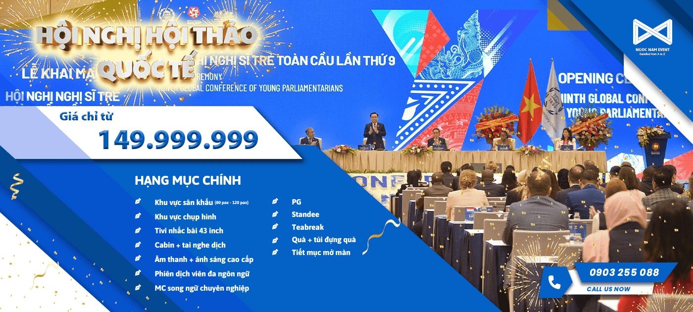 BÁO GIÁ CHI PHÍ TỔ CHỨC HỘI NGHỊ, HỘI THẢO TẠI HÀ NỘI