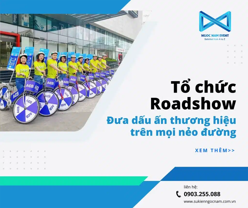 To Chuc Su Kien Roadshow