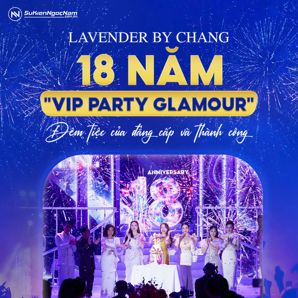 Tổ Chức Vip Party Lavender By Chang