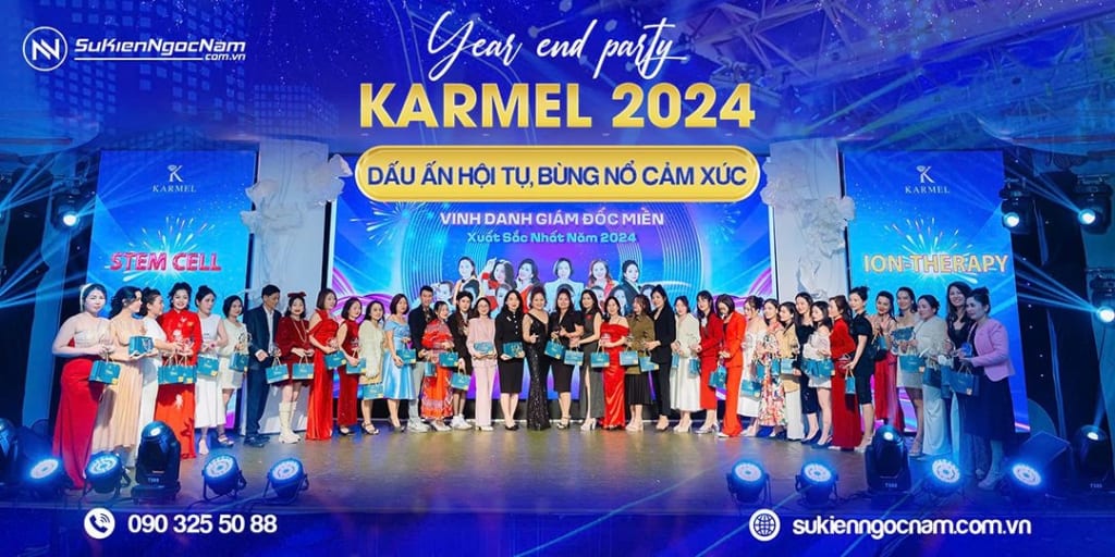 Tổ chức sự kiện Year End Party Karmel 2024 chuyên nghiệp sáng tạo đẳng cấp