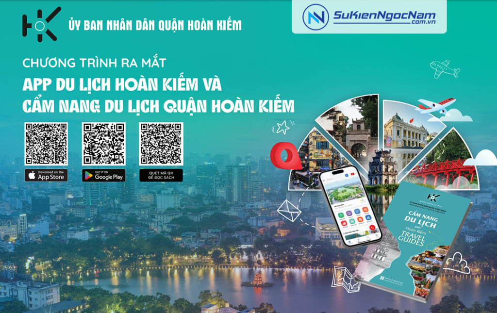 Tổ chức sự kiện ra mắt App Du lịch Hoàn Kiếm và Cẩm nang du lịch quận Hoàn Kiếm